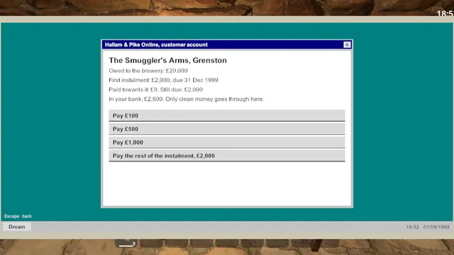 Gran's PC runs Dream OS 99. The brewery's account only takes clean money from the bank.